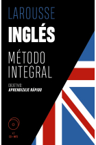 Inglés. Método integral LAROUSSE Objetivo: Aprendizaje Rápido