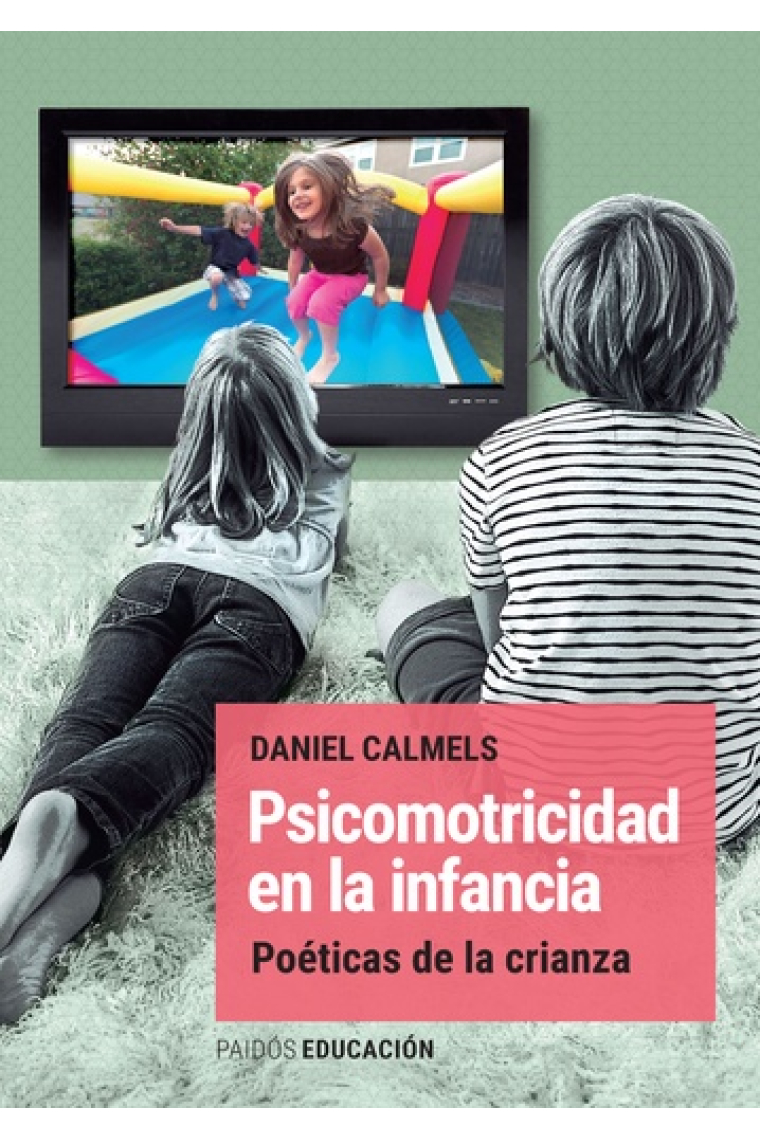 Psicomotricidad en la Infancia