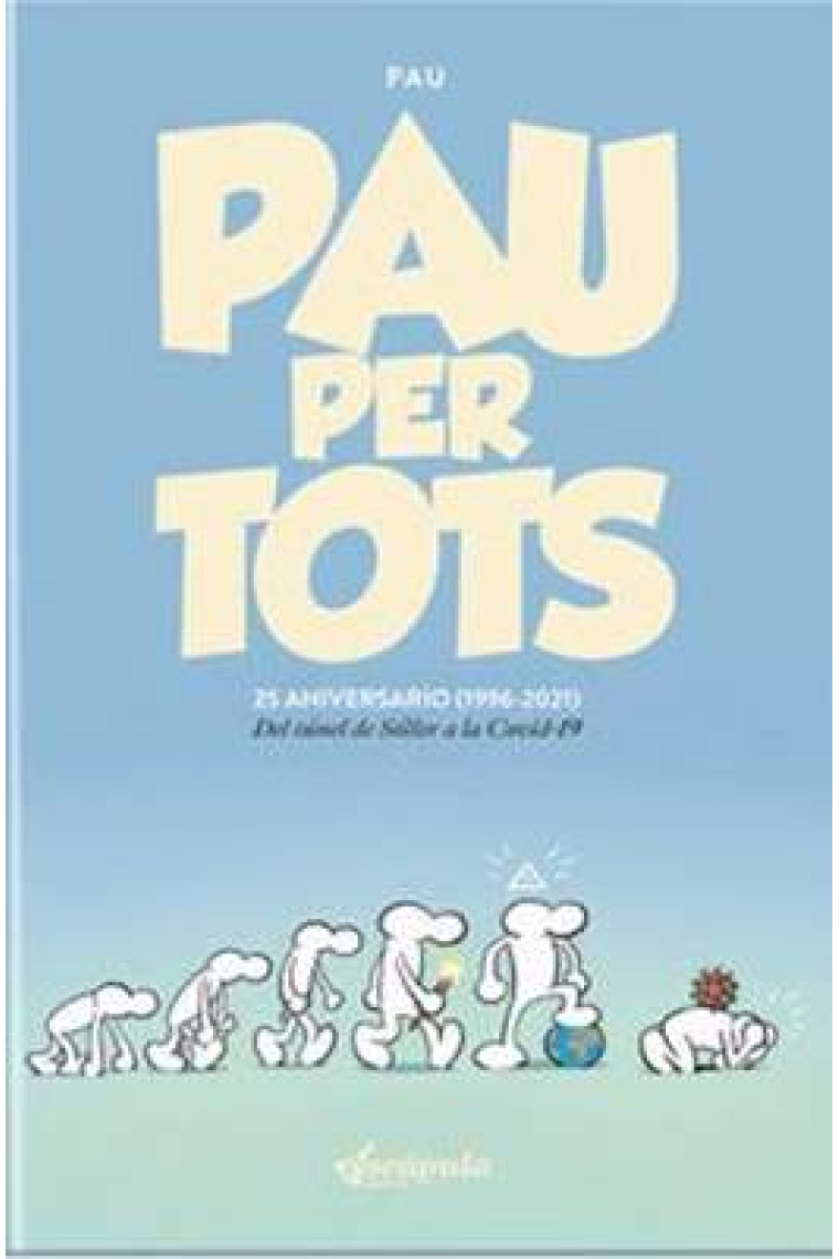 Pau per tots (25 aniversario)