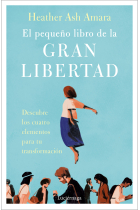 El pequeño libro de la gran libertad