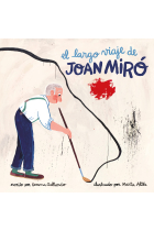 El Largo Viaje De Joan Miró