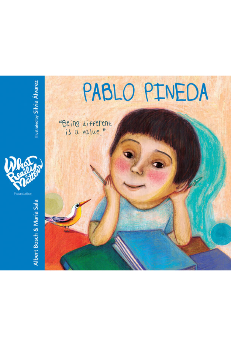 Pablo Pineda. Being different is a value.