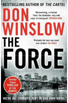 The Force: A gripping crime thriller from the New York Times bestselling author