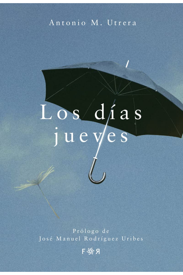 Los días jueves: Poemas suspensivos