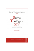 Suma Teológica, XIV: Tratado de la penitencia. Tratado de la extremaunción (Edición bilingüe)