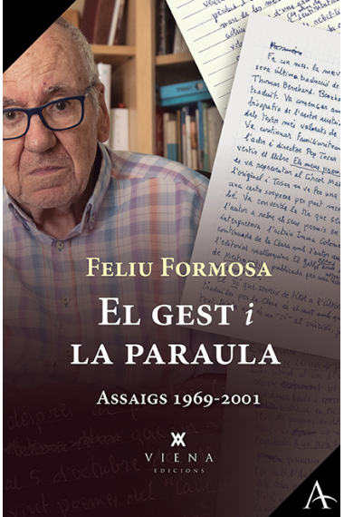 El gest i la paraula (Assaigs, 1969-2001)