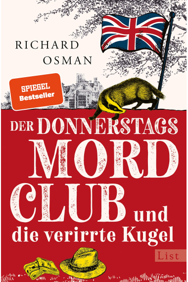 Der Donnerstagmordclub und die verirrte Kugel (Die Mordclub 3)