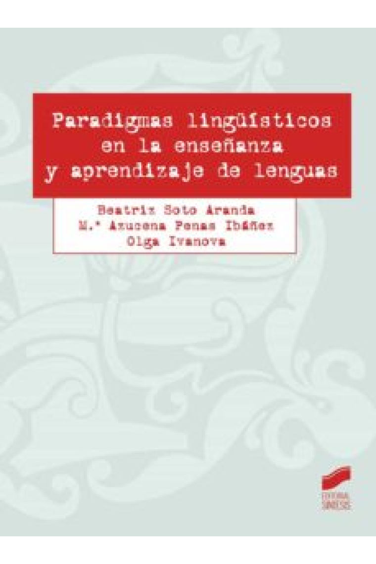 Paradigmas lingüísticos en la enseñanza y aprendizaje de lenguas