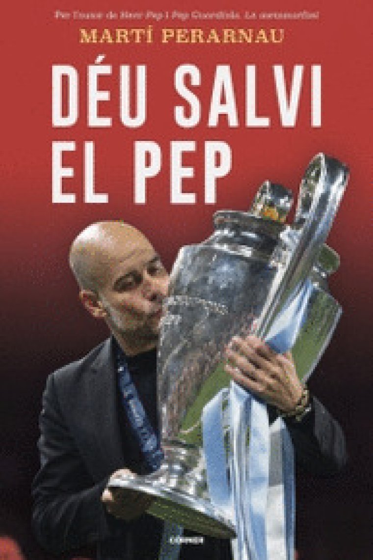 Déu salvi el Pep