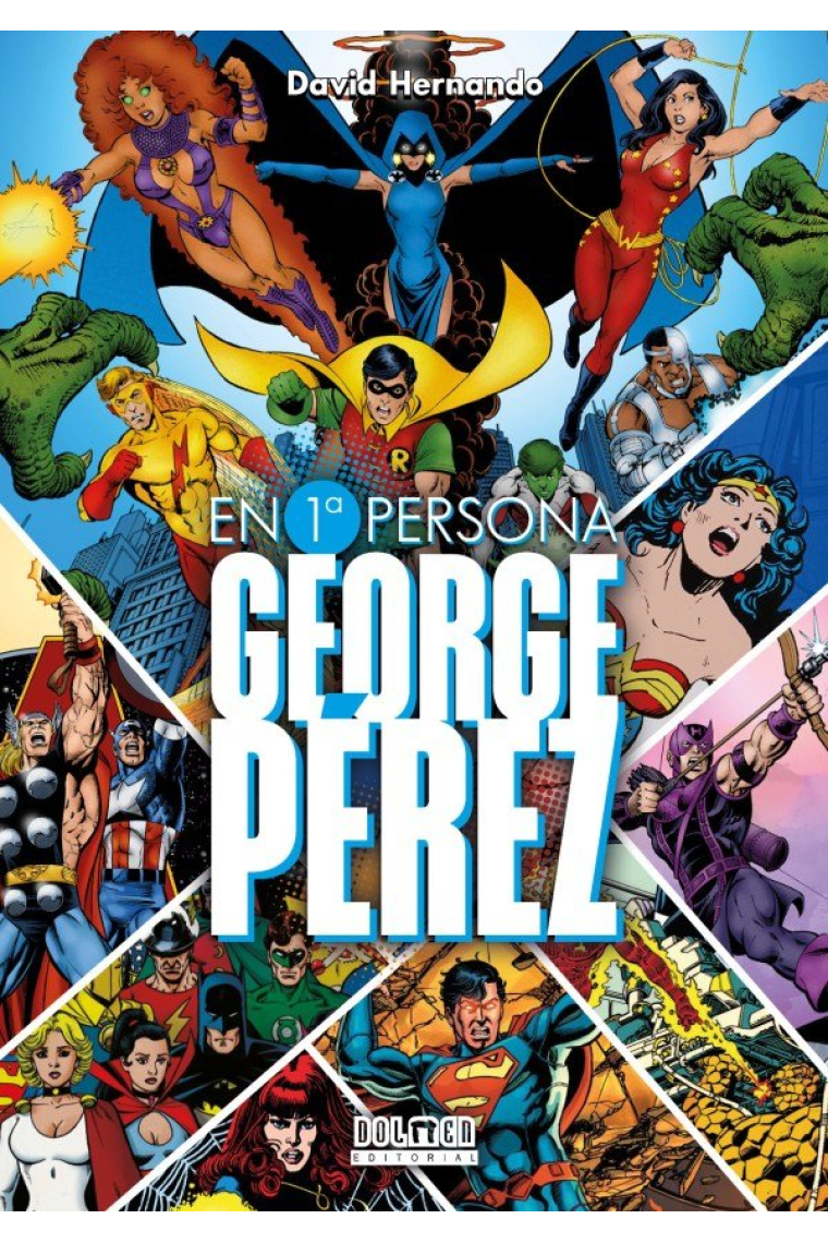 EN PRIMERA PERSONA GEORGE PEREZ