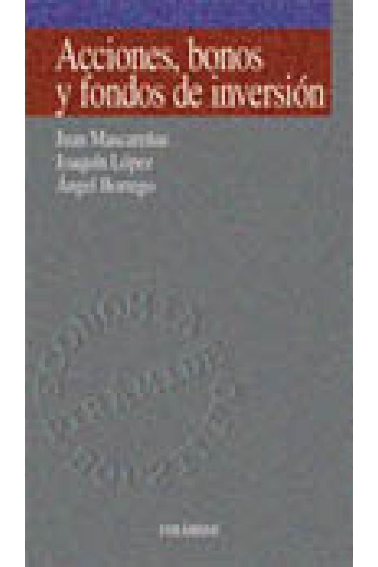Acciones, bonos y fondos de inversión