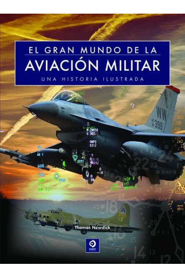 EL GRAN MUNDO DE LA AVIACIÓN MILITAR