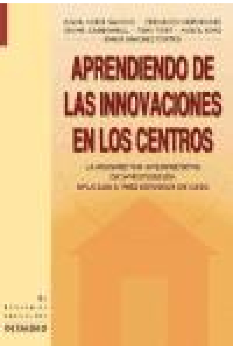 Aprendiendo de las innovaciones en los centros