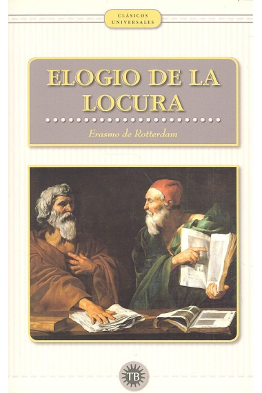 ELOGIO DE LA LOCURA