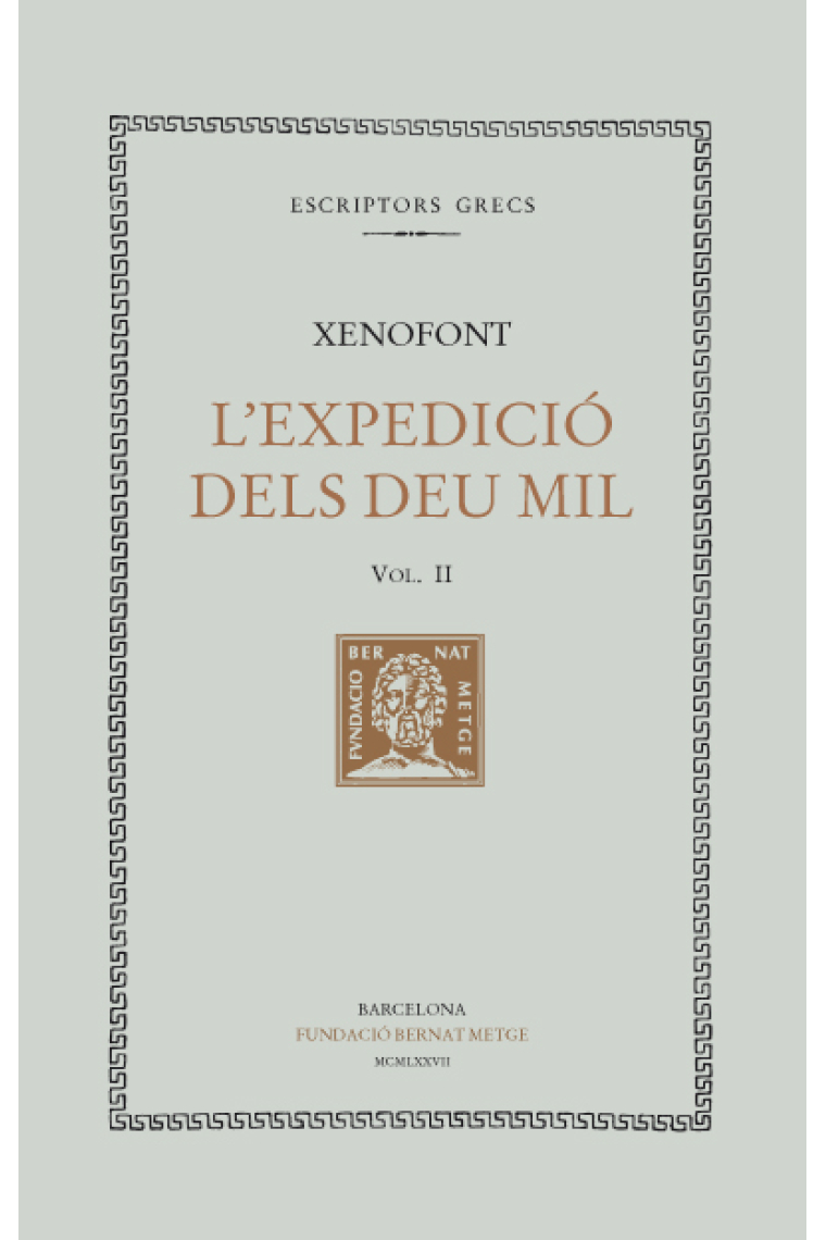 L'expedició dels deu mil (o Anàbasi), vol. II: Llibres III-IV