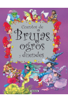 Cuentos de brujas, ogros y duendes