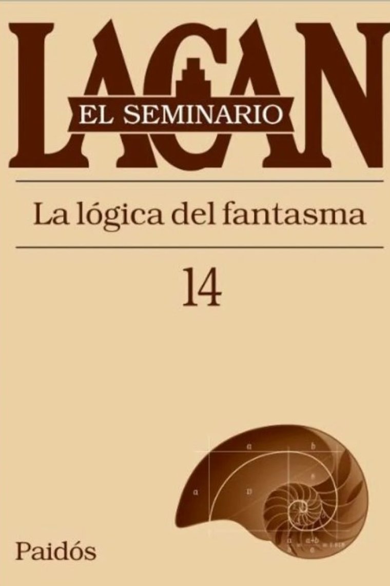 Seminario 14. La lógica del fantasma