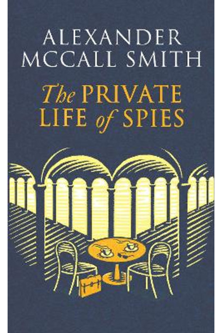 The Private Life of Spies