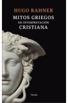 Mitos griegos en interpretación cristiana (Nueva edición)