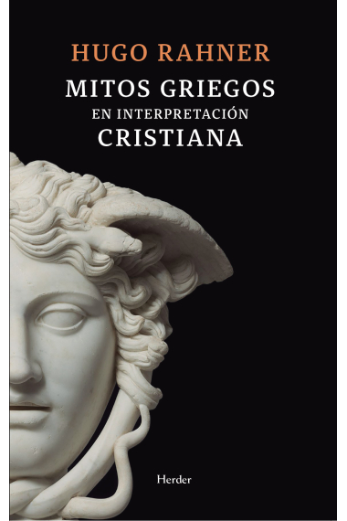 Mitos griegos en interpretación cristiana (Nueva edición)