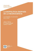 LA BIOPOLITICA DESPUES DE LA NEUROCIENCIA