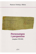 Personatges i pergamins (segles VIII-XI)