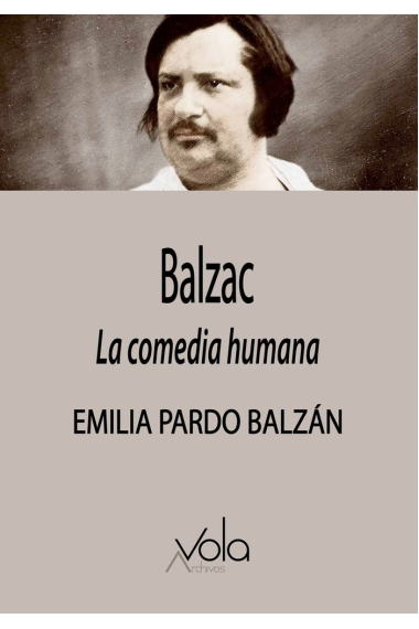 BALZAC LA COMEDIA HUMANA