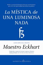 La mística de una luminosa Nada (Edición bilingüe alemán-castellano)