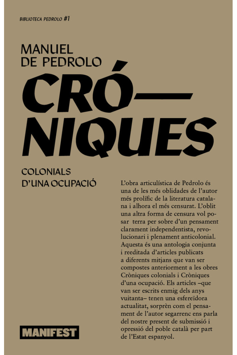 CRONIQUES COLONIALS CRONIQUES DUNA OCUPACIO