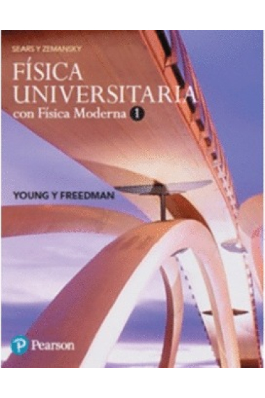 Física universitaria con física moderna. Vol I