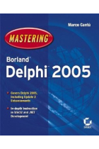 Mastering borland delphi 2005