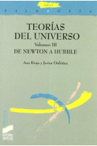 Teorías del universo (vol. III): de Newton a Hubble