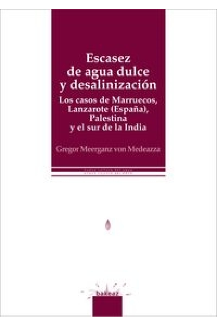 Escacez de agua dulce y desalinización