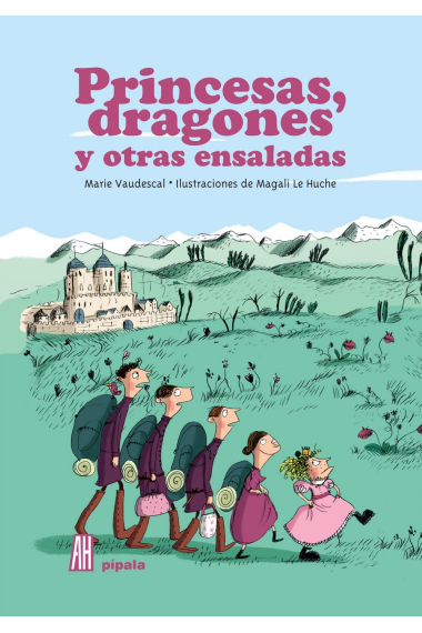 Princesas, dragones y otras ensaladas