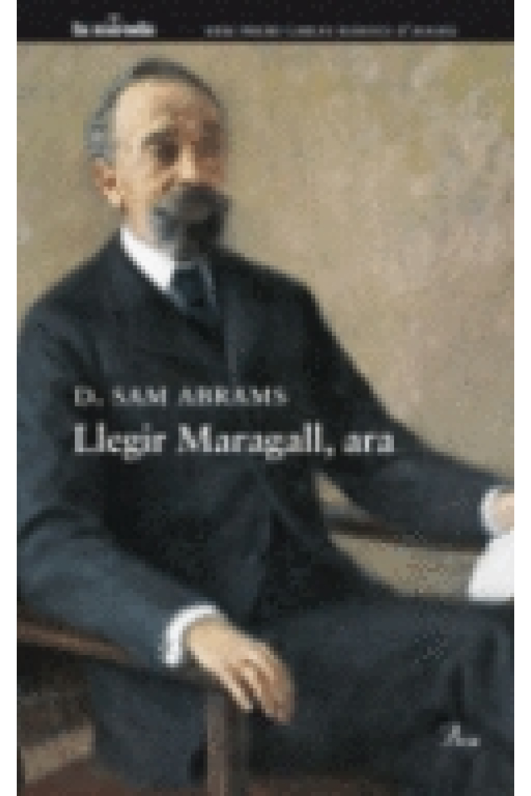 Llegir Maragall, ara