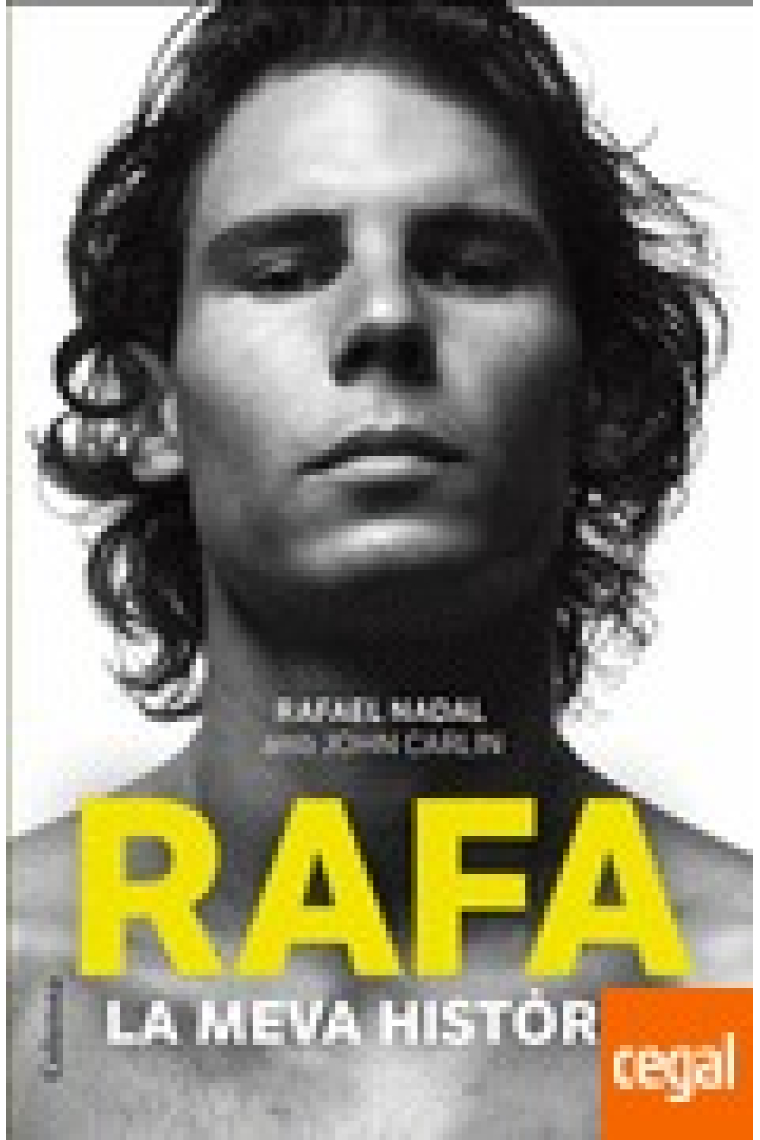 Rafa. La meva història