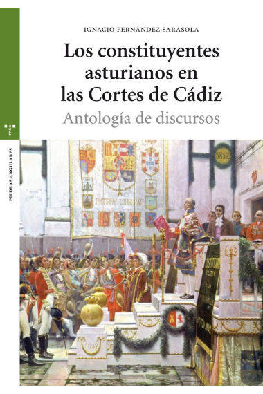 Los constituyentes asturianos en las Cortes de Cádiz