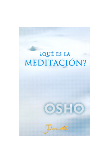 ¿Qué es la meditación?