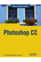 Photoshop CC. Manual imprescindibles