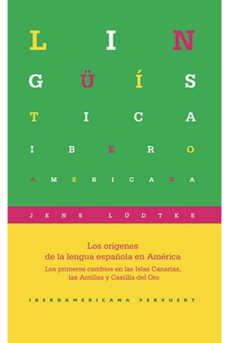 Evidencialidad en el español americano. La expresión lingüística de la perspectiva del hablante