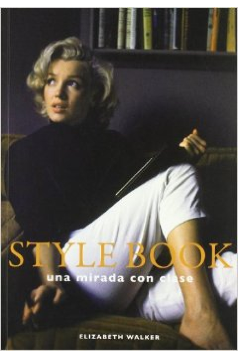 Style Book. Una mirada con clase