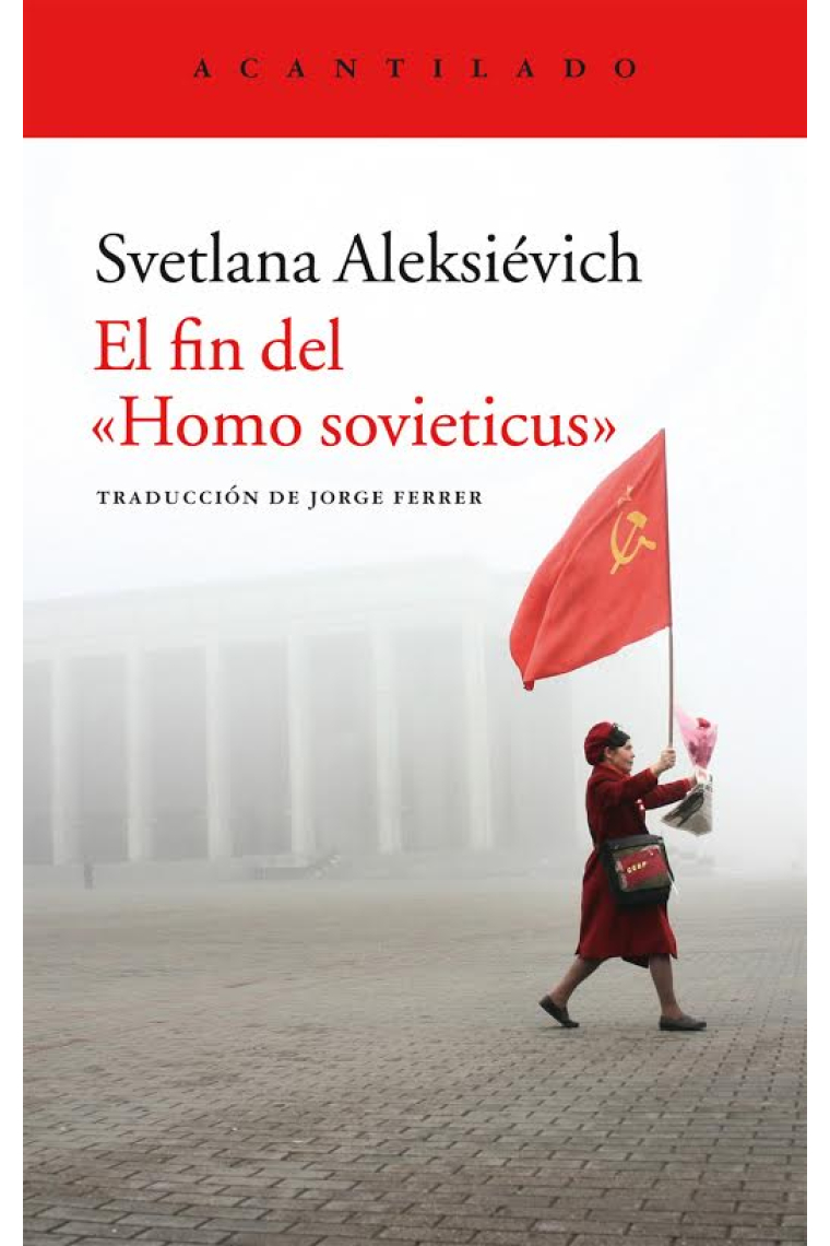 El fin del Homo sovieticus