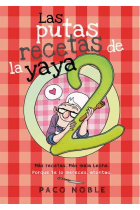 Las putas recetas de la yaya 2