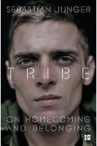 Tribe. On Homecoming And Belonging