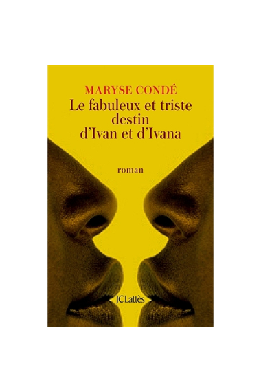 Le destin triste et fabuleux d'Ivan et d'Ivana