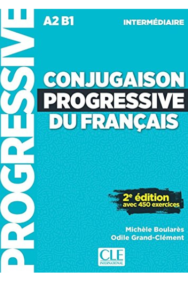 Conjugaison progressive du francais  Niveau intermediaire  (2eme edition)