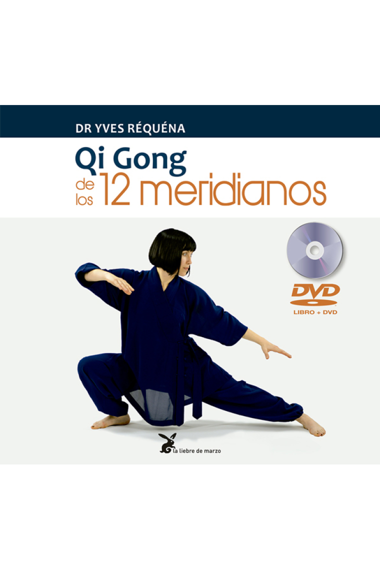 Qi gong de los 12 meridianos