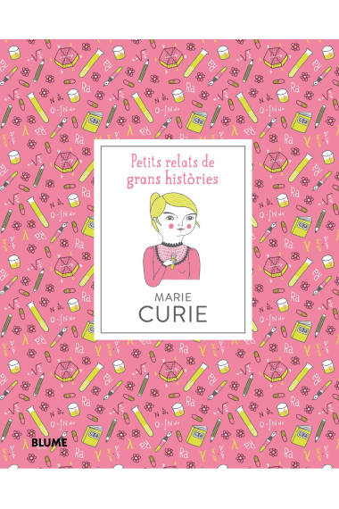 Marie Curie (CAT). Petits relats de grans històries