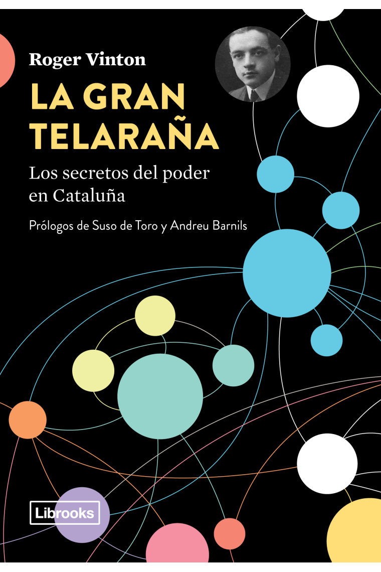 La gran telaraña. Los secretos del poder en Cataluña