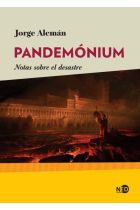 Pandemónium. Notas sobre el desastre